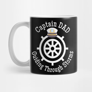 Captain Dad Guiding Through Storms Captain hat Mug